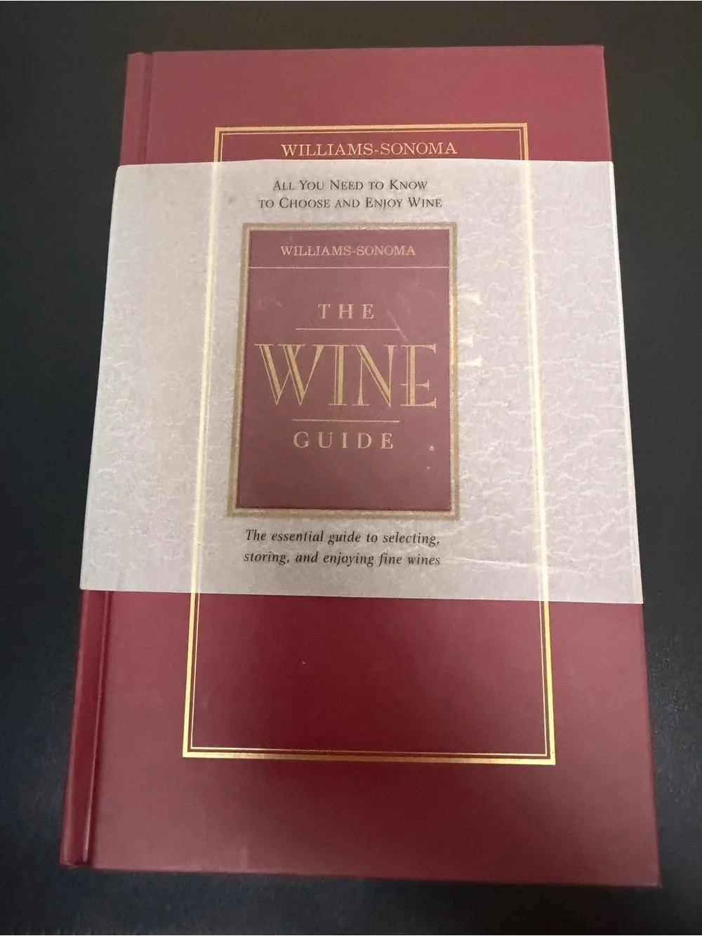 Williams Sonoma Wine Guide hardback book